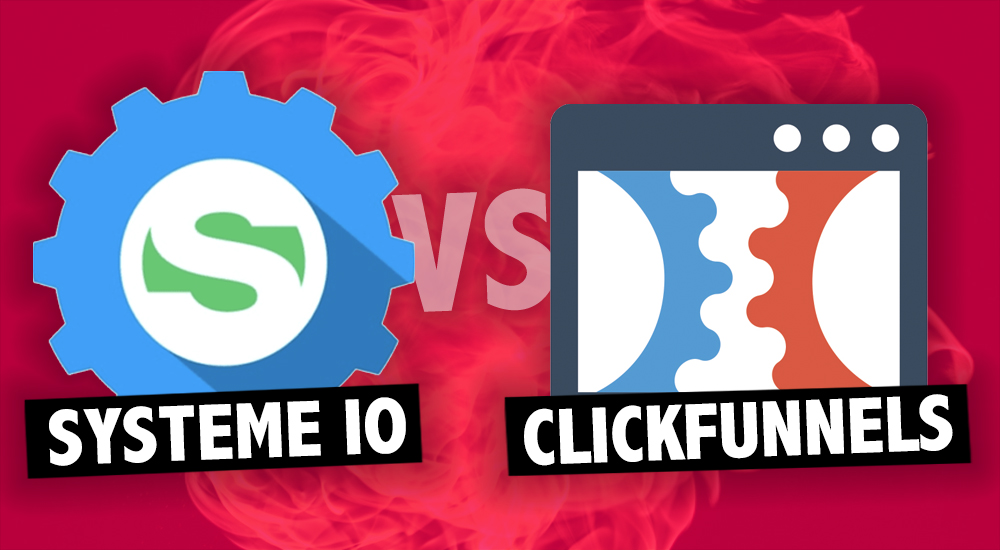 Systeme IO vs ClickFunnels