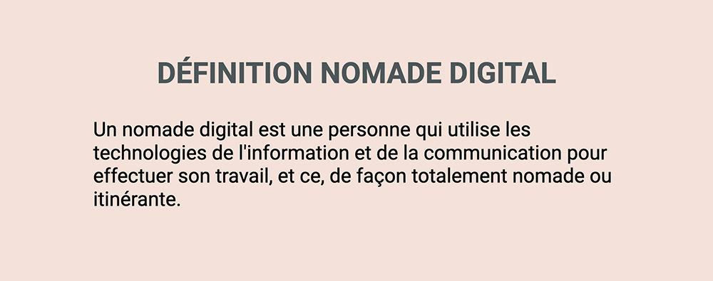 Définition nomade digital