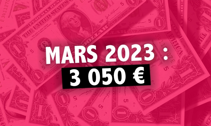 Comment j’ai gagné 3 050,95€ avec mon blog en mars 2023
