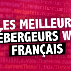 Quel est le meilleur hébergeur web français ?